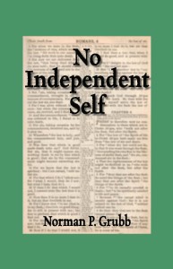 No Independent Self by Norman Grubb
